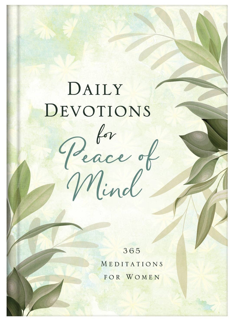 DAILY DEVOTIONS FOR PEACE OF MIND