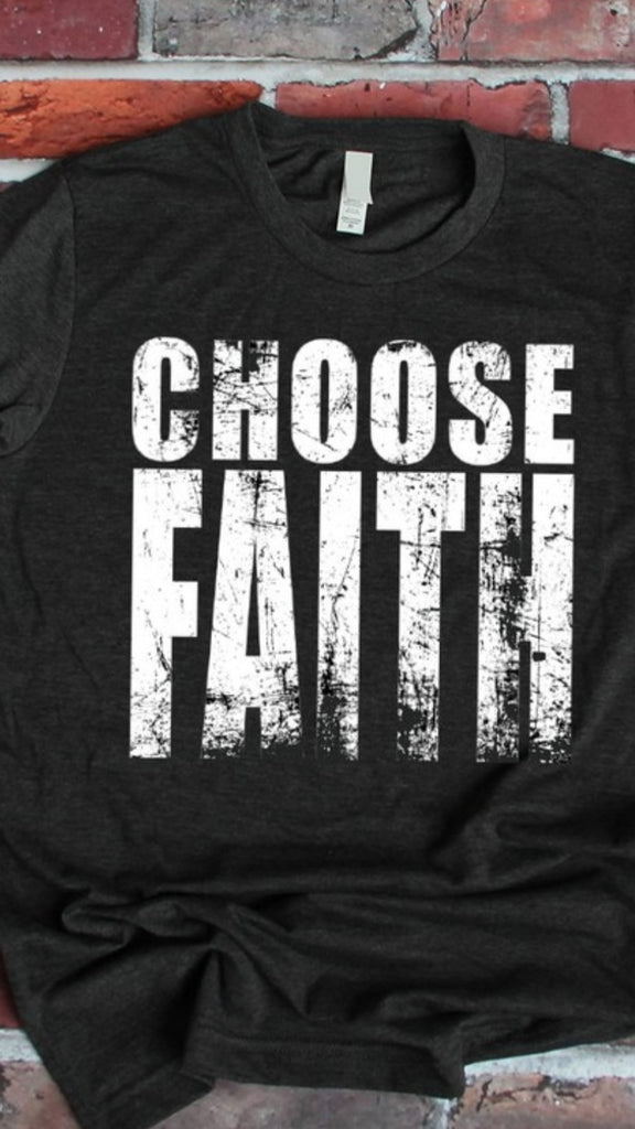 Choose Faith